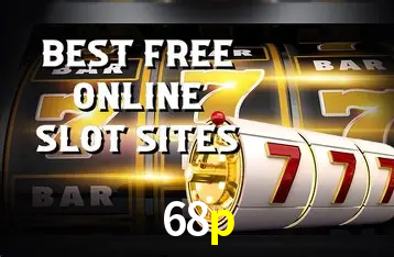 Descubra o Mundo do Cassino Online com 68p